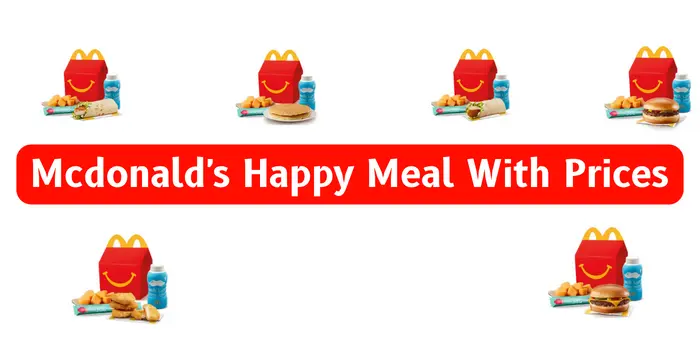 Mcdonald's Happy Meal With Prices